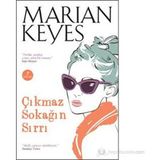 Çıkmaz Sokağın Sırrı - Marian Keyes