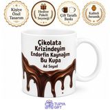 Çikolata Krizine Giren Akışkan Çikolata Endorfin Kaynağı Kupa Bardak Hediye