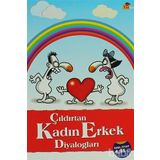 ÇILDIRTAN KADIN-ERKEK DİYALOGLARI - FARUK ERŞAHİN