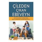 Çileden Çıkan Ebeveyn - Carla Naumburg