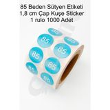 Çılgın Etiket Sütyen 80 Beden 1,8cm Yuvarlak Zemin Baskılı Turkuaz Renk 2'li Stiker Rulo Etiket - 1000 Adet - 85-BEDEN