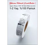 Çılgın Etiket Yıkama Talimatı Etiketi 2x3,6cm %100 Pamuk Japon Akmaz 1000'LIK Rulo. Çocuk Bedenleri - 1-2 YAŞ