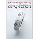 Çılgın Etiket Yıkama Talimatı Etiketi 2x3,6cm %100 Pamuk Japon Akmaz 1000'LIK Rulo. Çocuk Bedenleri - 9-10 YAŞ