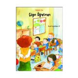 ÇILGIN ÖĞRETMEN SINIF ÖYKÜLERİ - 3 - MELEK ÇE
