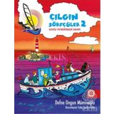 Çılgın Sörfçüler 2-Deniz Fenerindeki Adam - Defne Ongun Müminoğlu