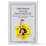 ÇİLLER ÖZEL ÖRGÜTÜ - DOĞU PERİNÇEK