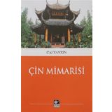 Çin Mimarisi Cai Yanxin