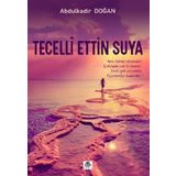 Çınaraltı Yayınları Tecelli Ettin Suya