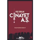 Cinayet A.Ş. - Ayşe Erbulak