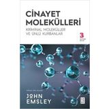 Cinayet Molekülleri - John Emsley