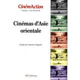Cinemas d Asie Orientale