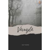 Cinius Yayınları Elif Kavas'ın Vâveylâ Ciltsiz Edebiyat Kitabı 85 Sayfa Türkçe Yayın 2024