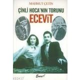 ÇINLI HOCA´NIN TORUNU ECEVIT - MAHMUT ÇETIN