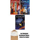 Çıplak Güneş – Robot Serisi 2. Kitap + Çelik Mağaralar – Robot Serisi 1. Kitap + Vakıf Ileri – Vakıf Serisi 7. Kitap - Hayır