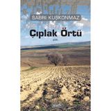 Çıplak Örtü - Sabri Kuşkonmaz