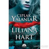 Çıplak Yalanlar - lilliana hart