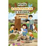 Çıra Çocuk Yayınları Minik Kahramanlar Iş Başında