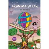 Çıra Çocuk Yayınları Uçan Masallar