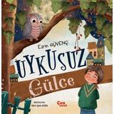 Çıra Çocuk Yayınları Uykusuz Gülce