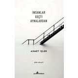 Çıra Yayınları İnsanlar Geçti Aynalardan