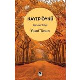 Çıra Yayınları Kayıp Öykü - Bütün Eserleri 20 - Öykü