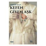 Çıra Yayınları Kefen Giyen Aşk