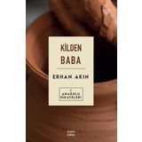 Çıra Yayınları Kilden Baba - Anadolu Hikayeleri 1