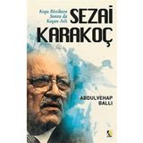 Çıra Yayınları Koşu Bittikten Sonra Da Koşan Atlı Sezai Karakoç