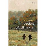 Çıra Yayınları Senden Güzeli Mi Var