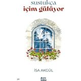 Çıra Yayınları Sustukça Içim Gülüyor