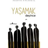Çıra Yayınları Yaşamak Deyince