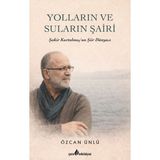 Çıra Yayınları Yolların ve Suların Şairi