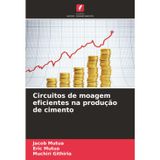 Circuitos de moagem eficientes na produção de cimento