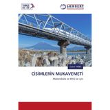 CİSİMLERİN MUKAVEMETİ: Mühendislik ve MYO lar için