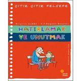 Çıtır Çıtır Felsefe Serisi 29 - Hatırlamak ve Unutmak - - Brigitte Labbe Kitabı