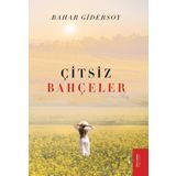 Çitsiz Bahçeler - Bahar Gidersoy