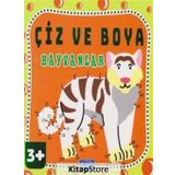 Çiz ve Boya Hayvanlar 3 Yaş Kollektif Parıltı Yayıncılık