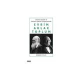 Çizgi Kitabevi Charles Darwin ve Herbert Spencer Düşüncesinde Evrim Ahlak Toplum Önder Tilci