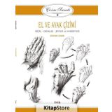 Çizim Sanatı 2-El ve Ayak Çizimi - Giovanni Civardi