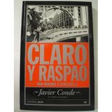 Claro Y Raspao