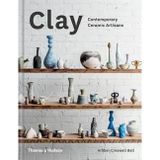 Clay : Contemporary Ceramic Artisans - Amber Creswell Bell