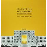 CLEMENS HOLZMEISTER ÇAĞIN DÖNÜMÜNDE BIR MIMAR - KOLEKTIF (ISBN:9789752307285)