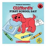 Clifford's First School Day (Clifford)