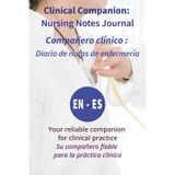 Clinical Companion: Nursing Notes Journal | Vitals | Meds | SBAR | Hours | Bilingual (EN-ES) | Cuaderno de notas de enfermería | Signos vitales | Medicamentos | SBAR | Horas