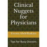 Clinical Nuggets for Physicians: Tips for Busy Doctors