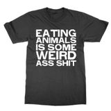 Cliquewear Eating Animals is Some Weird Ass Shit Tişört, Siyah, M
