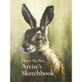 Clover the Hare: The Artist’s Sketchbook: A premium hardcover sketchbook for artists, wildlife lovers, and creative minds.