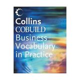 COBUILD BUSINESS VOCABULARY IN PRACTICE - SUE MURRAY
