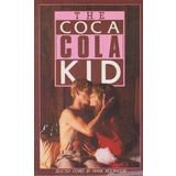 Coca Cola Kid: Selected Stories Moorhouse, Frank