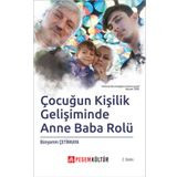 Çocuğun Kişilik Gelişiminde Anne Baba Rolü - Pegem Yayınları